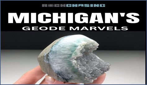 How To Find Geodes In Michigan